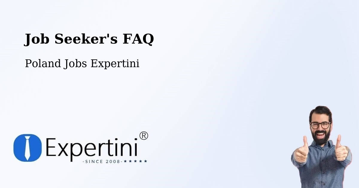 Job Seeker FAQ – Lidzbark - Poland Jobs Expertini
